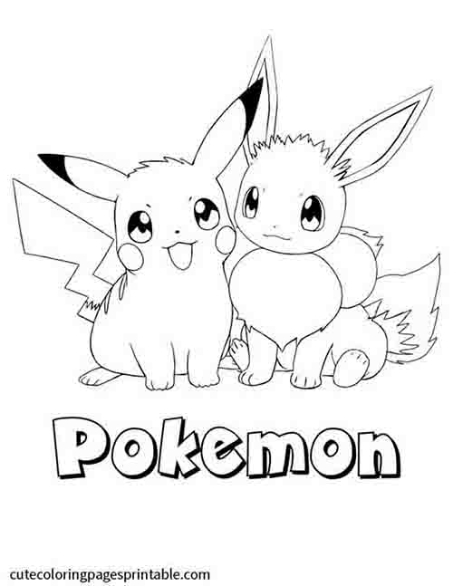 Pokemon Coloring Page Of Pikachu Eevee Sitting Together With Smiling Faces